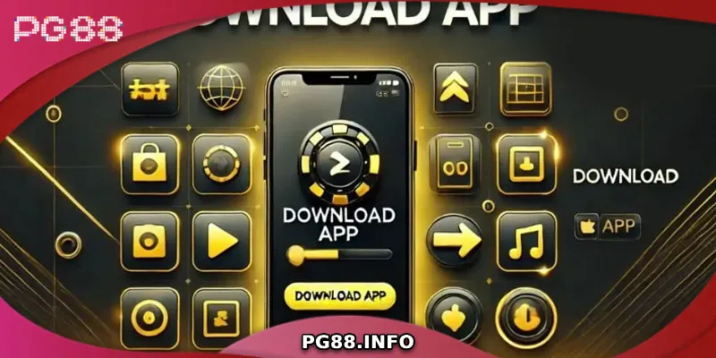 Cách Tải App PG88 Nhanh Chóng Và An Toàn Trên Mọi Thiết Bị Tổng quan về app PG88