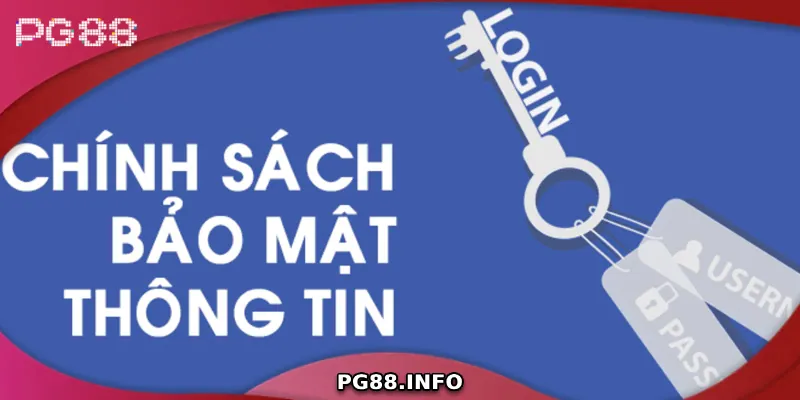 Khám Phá Chi Tiết Về Chính Sách Bảo Mật PG88 Vai trò của chính sách bảo mật là bảo vệ quyền lợi người chơi